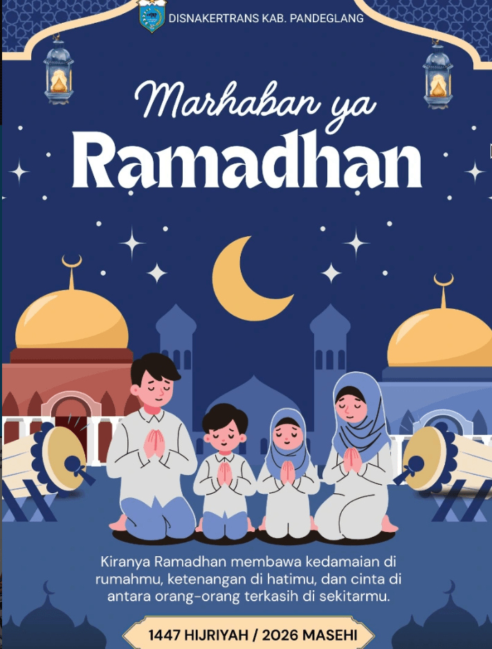 "Marhaban Ya Ramadhan" Selamat Menunaikan Ibadah Puasa 1 Ramadhan 1447 H
